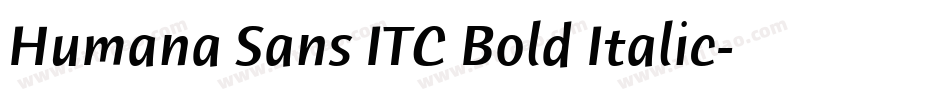 Humana Sans ITC Bold Italic字体转换
